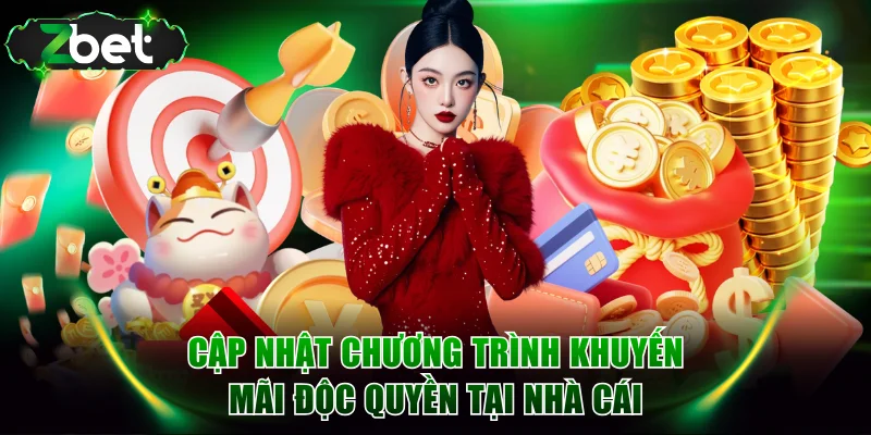Cập nhật các chương trình khuyến mãi độc quyền tại nhà cái