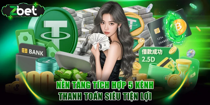 Nền tảng tích hợp 5 kênh thanh toán siêu tiện lợi
