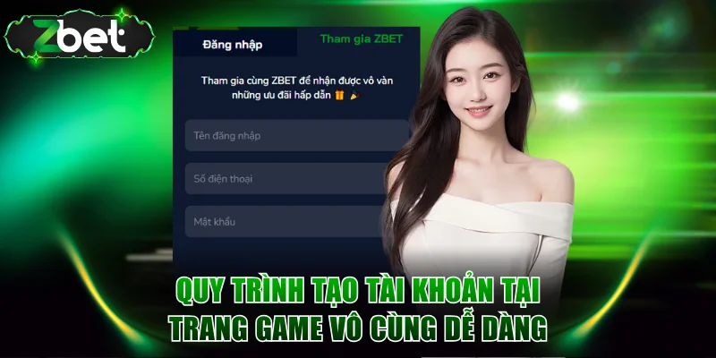 Quy trình tạo tài khoản tại trang game vô cùng dễ dàng